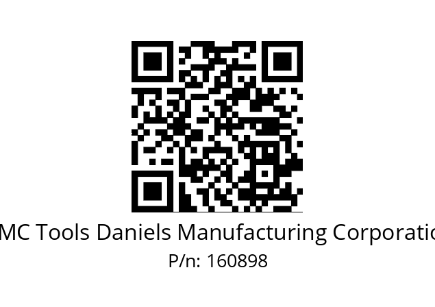   DMC Tools Daniels Manufacturing Corporation 160898