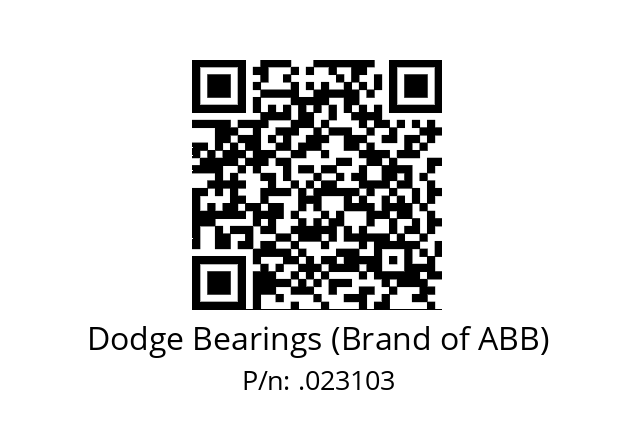   Dodge Bearings (Brand of ABB) .023103