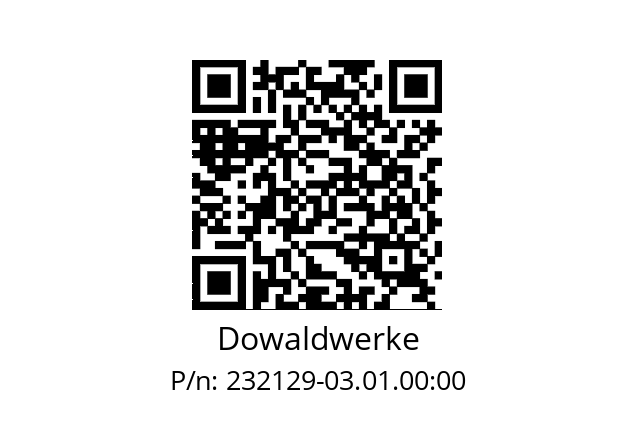   Dowaldwerke 232129-03.01.00:00