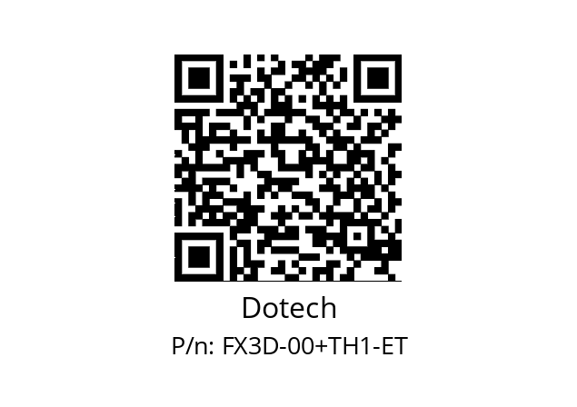   Dotech FX3D-00+TH1-ET