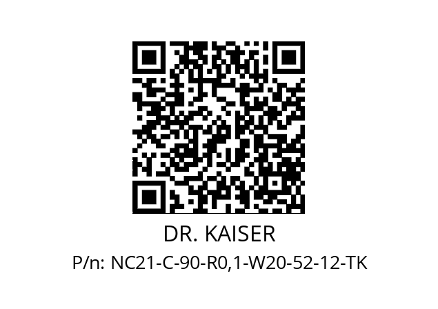   DR. KAISER NC21-C-90-R0,1-W20-52-12-TK