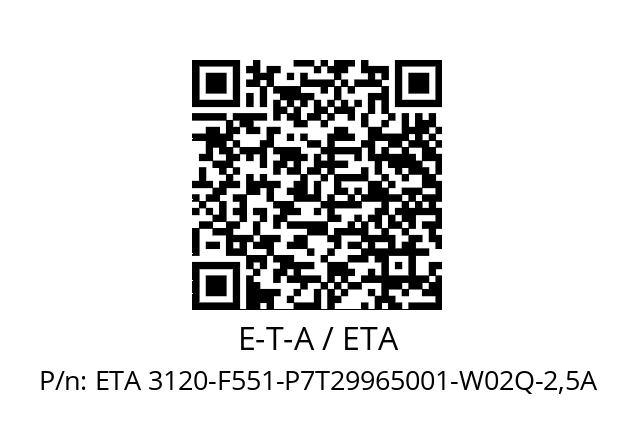   E-T-A / ETA ETA 3120-F551-P7T29965001-W02Q-2,5A