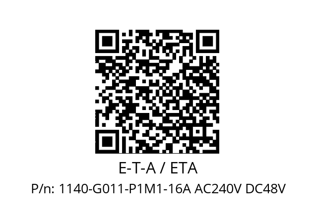   E-T-A / ETA 1140-G011-P1M1-16A AC240V DC48V