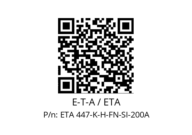   E-T-A / ETA ETA 447-K-H-FN-SI-200A