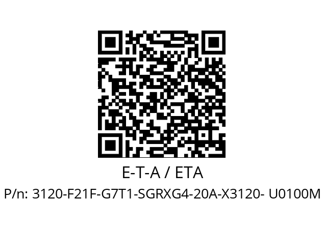   E-T-A / ETA 3120-F21F-G7T1-SGRXG4-20A-X3120- U0100M