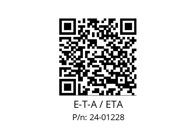   E-T-A / ETA 24-01228