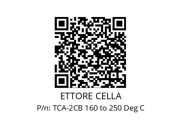   ETTORE CELLA TCA-2CB 160 to 250 Deg C