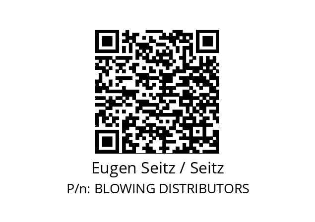   Eugen Seitz / Seitz BLOWING DISTRIBUTORS