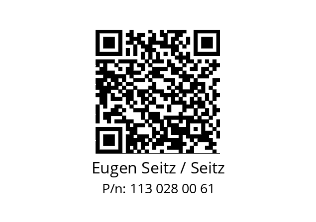   Eugen Seitz / Seitz 113 028 00 61