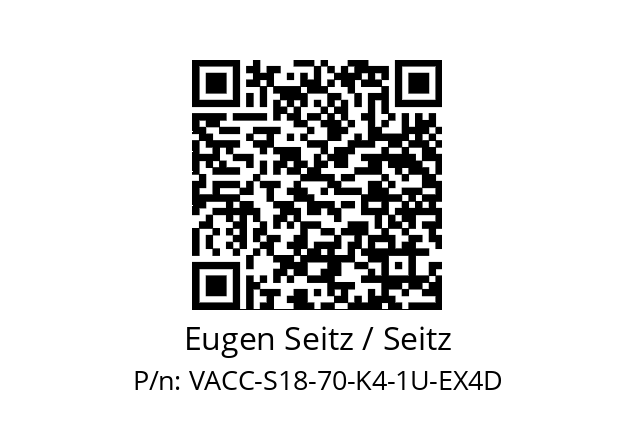   Eugen Seitz / Seitz VACC-S18-70-K4-1U-EX4D