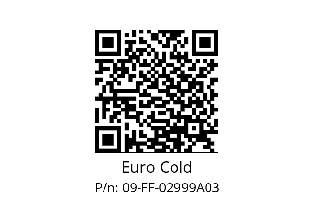   Euro Cold 09-FF-02999A03