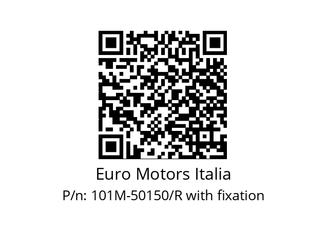   Euro Motors Italia 101M-50150/R with fixation