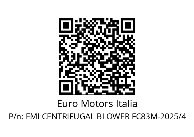   Euro Motors Italia EMI CENTRIFUGAL BLOWER FC83M-2025/4