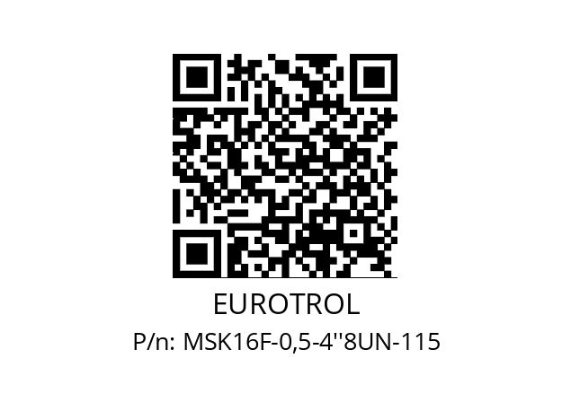   EUROTROL MSK16F-0,5-4''8UN-115