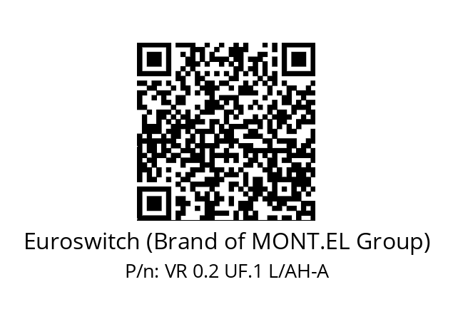   Euroswitch (Brand of MONT.EL Group) VR 0.2 UF.1 L/AH-A