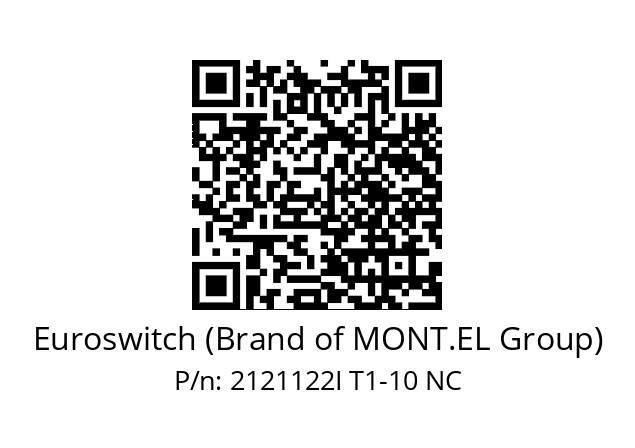   Euroswitch (Brand of MONT.EL Group) 2121122I T1-10 NC