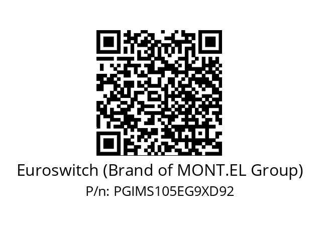   Euroswitch (Brand of MONT.EL Group) PGIMS105EG9XD92