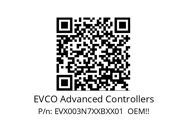   EVCO Advanced Controllers EVX003N7XXBXX01  OEM!!