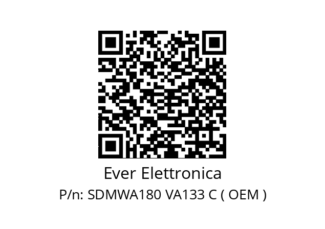   Ever Elettronica SDMWA180 VA133 C ( OEM )