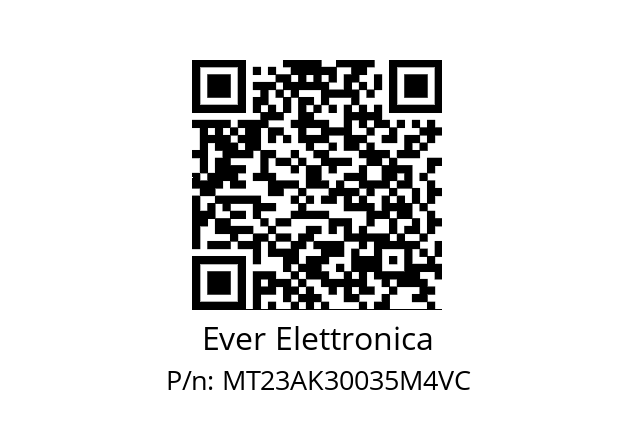   Ever Elettronica MT23AK30035M4VC