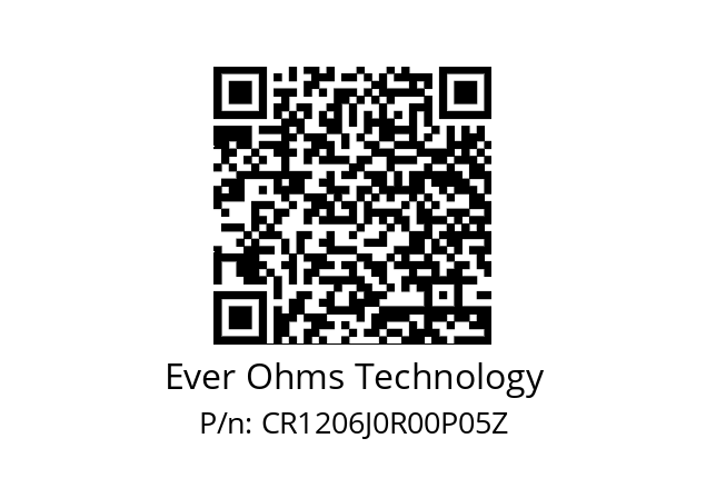   Ever Ohms Technology CR1206J0R00P05Z