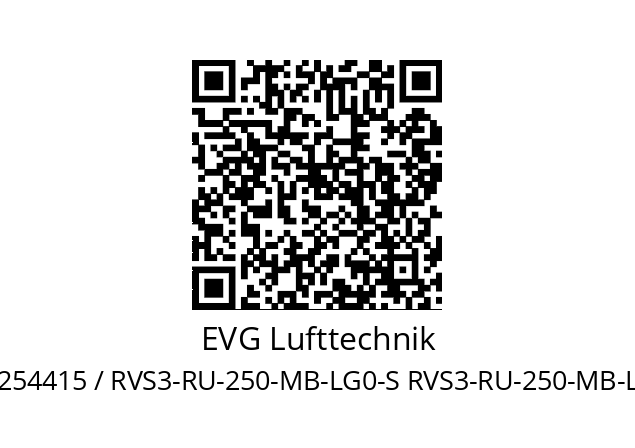   EVG Lufttechnik 254415 / RVS3-RU-250-MB-LG0-S RVS3-RU-250-MB-LG0-S