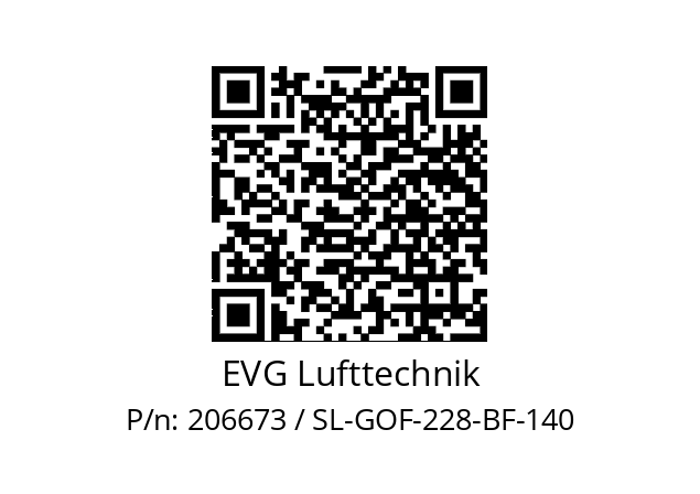   EVG Lufttechnik 206673 / SL-GOF-228-BF-140