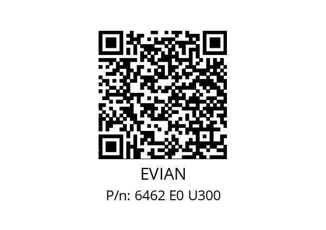   EVIAN 6462 E0 U300