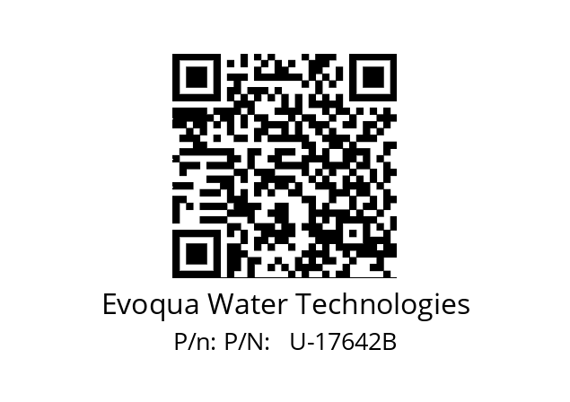   Evoqua Water Technologies P/N:   U-17642B