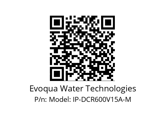   Evoqua Water Technologies Model: IP-DCR600V15A-M