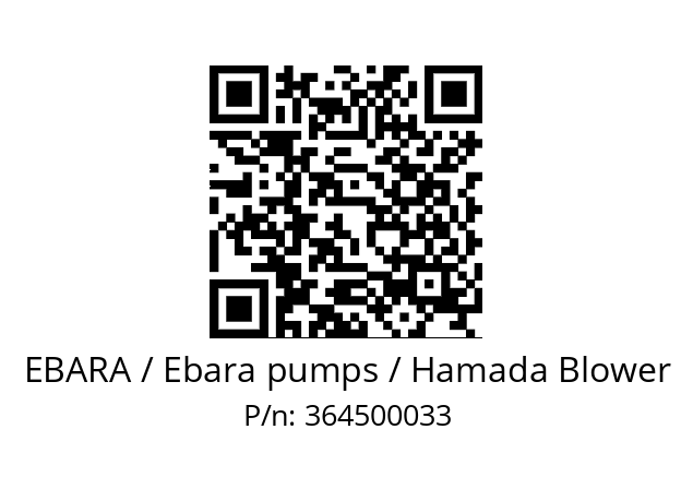   EBARA / Ebara pumps / Hamada Blower 364500033