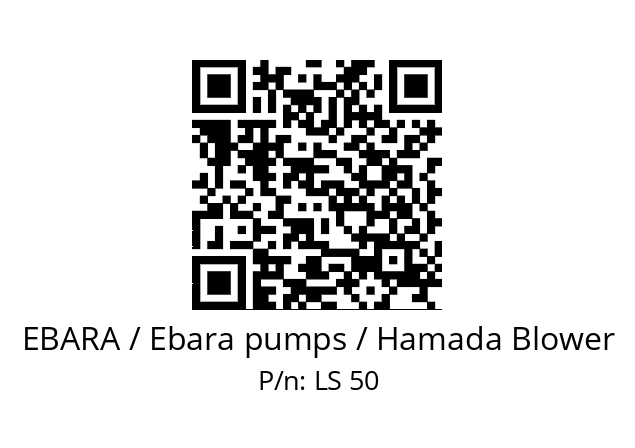   EBARA / Ebara pumps / Hamada Blower LS 50