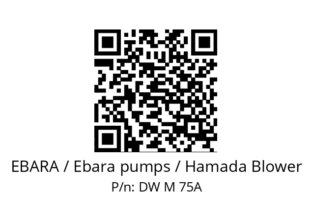   EBARA / Ebara pumps / Hamada Blower DW M 75A