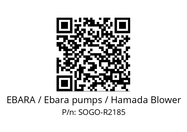   EBARA / Ebara pumps / Hamada Blower SOGO-R2185