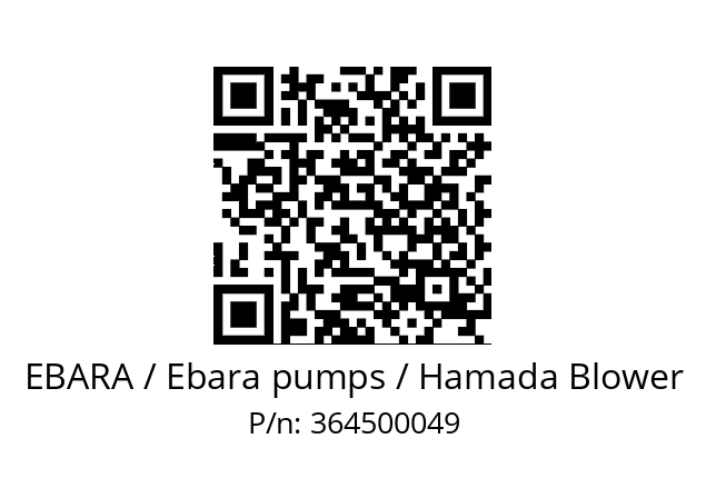   EBARA / Ebara pumps / Hamada Blower 364500049