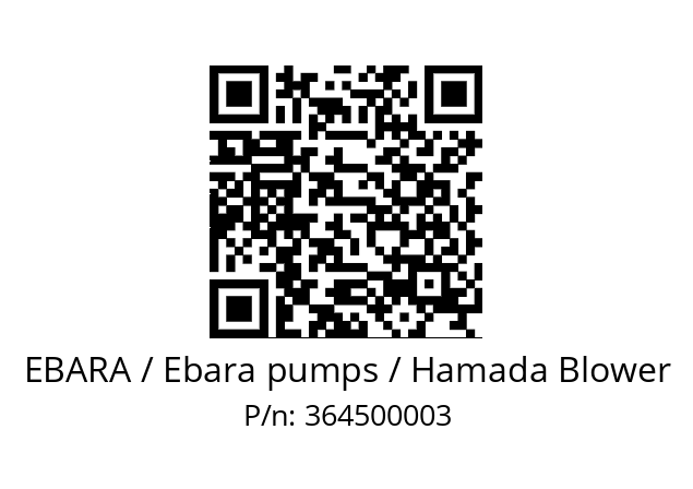   EBARA / Ebara pumps / Hamada Blower 364500003