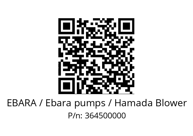   EBARA / Ebara pumps / Hamada Blower 364500000