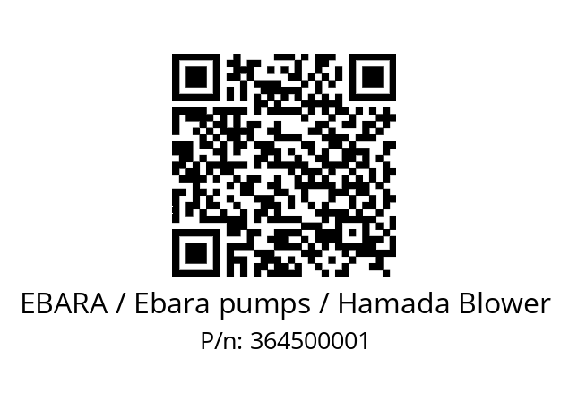   EBARA / Ebara pumps / Hamada Blower 364500001