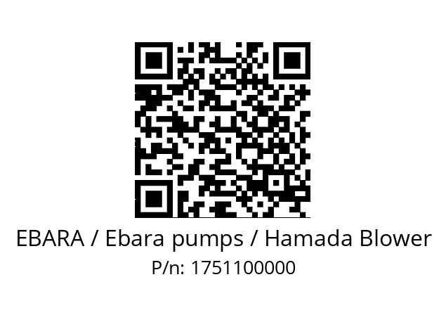   EBARA / Ebara pumps / Hamada Blower 1751100000