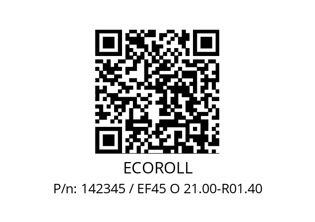   ECOROLL 142345 / EF45 O 21.00-R01.40