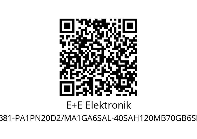   E+E Elektronik EE381-PA1PN20D2/MA1GA6SAL-40SAH120MB70GB6SBH1000