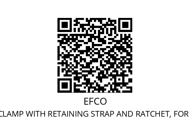   EFCO PIPE CLAMP WITH RETAINING STRAP AND RATCHET, FOR EFCO SL-1