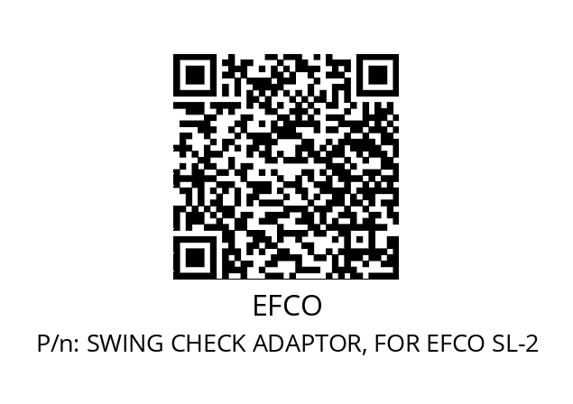   EFCO SWING CHECK ADAPTOR, FOR EFCO SL-2