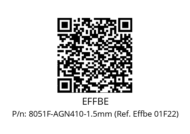   EFFBE 8051F-AGN410-1.5mm (Ref. Effbe 01F22)