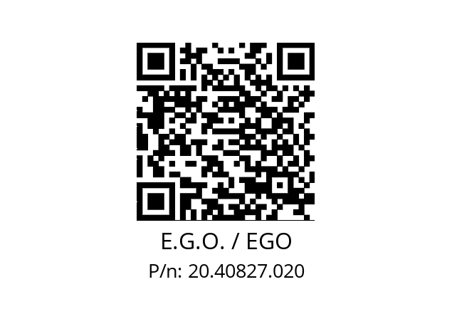   E.G.O. / EGO 20.40827.020