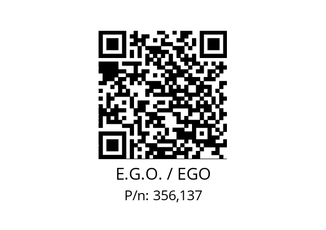   E.G.O. / EGO 356,137