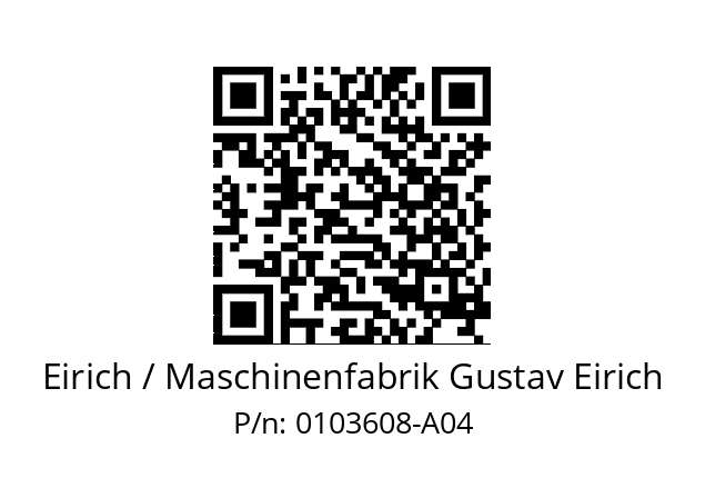   Eirich / Maschinenfabrik Gustav Eirich 0103608-A04