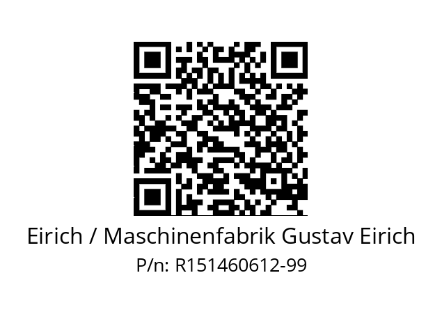   Eirich / Maschinenfabrik Gustav Eirich R151460612-99