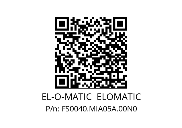   EL-O-MATIC  ELOMATIC FS0040.MIA05A.00N0