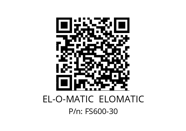   EL-O-MATIC  ELOMATIC FS600-30